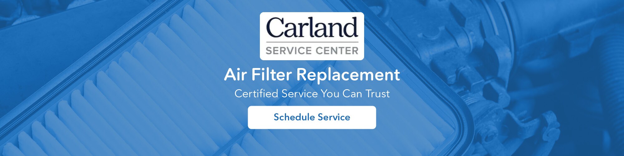 2026-07-thecarlandgroup-D-103684-AirFilter-SL.jpg 2026-07-thecarlandgroup-D-103684-AirFilter-SL.jpg