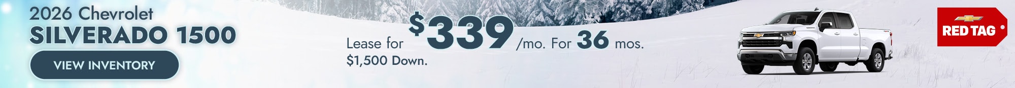 2026 Chevrolet Silverado 1500 - Lease for $339/mo. For 36 mos. -$1,500 Down. - Silverado Stk TG178986 $1,500 Down, $339 for 36 months with Chevy Lease Loyalty, Costco Executive Membership and Military Allowance. Take new retail delivery 1/2/26. 