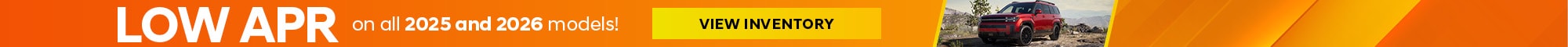 LOW APR on all 2025 and 2026 models! - View Inventory - See dealer for details. Offer expires 02/28/2026.