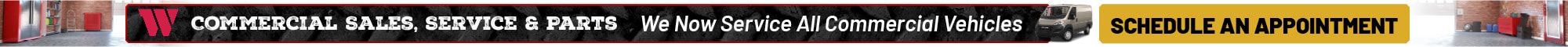 Commercial Sales, Service & Parts We Now Service All Commercial Vehicles