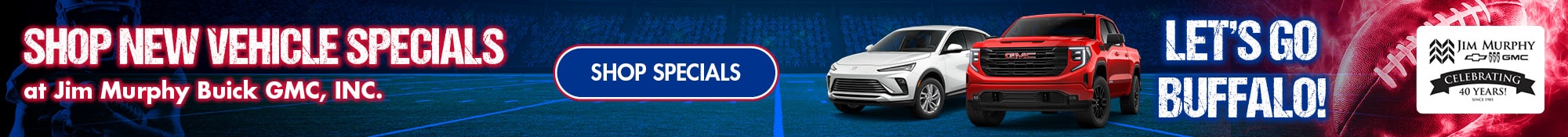 Shop New Vehicle Specials at Jim Murphy Buick GMC, INC.