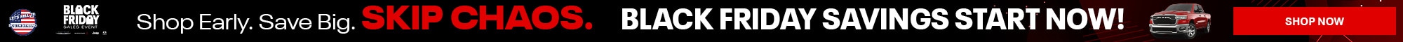 UNBEATABLE DEALS on RAM Commercial Vehicles! Grab a customized in-stock RAM truck or van at a FRACTION OF THE COST Limited supply, act fast! SHOP NOW DRIVE INTO Fall Event LET'S ROLL AMERICA'S COMMERCIAL BRAND